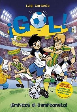 EMPIEZA EL CAMPEONATO col gol | 9788484416111 | GARLANDO LUIGI | Llibres Parcir | Llibreria Parcir | Llibreria online de Manresa | Comprar llibres en català i castellà online