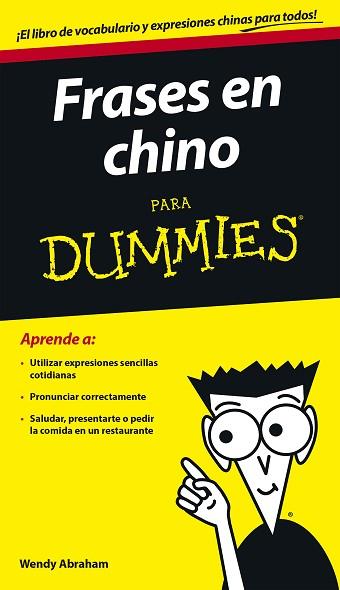 FRASES EN CHINO PARA DUMMIES | 9788432902758 | WENDY ABRAHAM | Llibres Parcir | Llibreria Parcir | Llibreria online de Manresa | Comprar llibres en català i castellà online