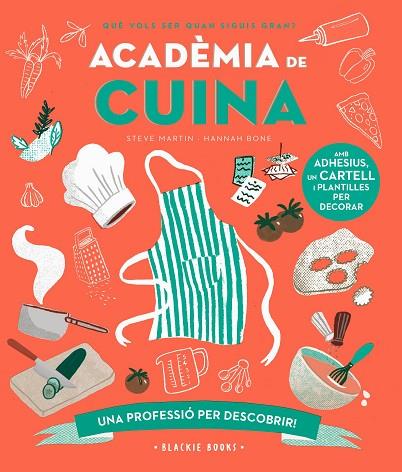 ACADÈMIA DE CUINA | 9788418733758 | MARTIN, STEVE/KEOGHAN, ANGELA | Llibres Parcir | Llibreria Parcir | Llibreria online de Manresa | Comprar llibres en català i castellà online