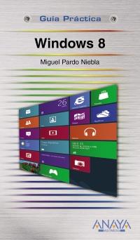 Windows 8 | 9788441532625 | Pardo Niebla, Miguel | Llibres Parcir | Llibreria Parcir | Llibreria online de Manresa | Comprar llibres en català i castellà online