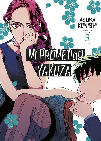 MI PROMETIDO YAKUZA 03 | 9788467959000 | KONISHI, ASUKA | Llibres Parcir | Llibreria Parcir | Llibreria online de Manresa | Comprar llibres en català i castellà online