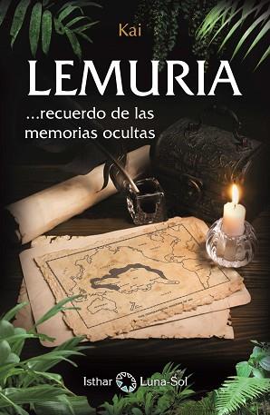 LEMURIA. RECUERDO DE LAS MEMORIAS OCULTAS | 9788494525988 | AAVV | Llibres Parcir | Llibreria Parcir | Llibreria online de Manresa | Comprar llibres en català i castellà online