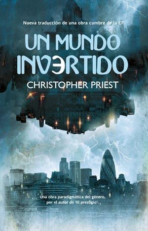 UN MUNDO INVERTIDO | 9788498006391 | CHRISTOPHER PRIEST | Llibres Parcir | Llibreria Parcir | Llibreria online de Manresa | Comprar llibres en català i castellà online