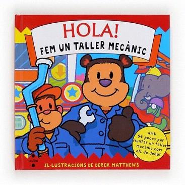 C-HOLA! FEM UN TALLER MECANIC | 9788466129992 | Martin, Ruth | Llibres Parcir | Llibreria Parcir | Llibreria online de Manresa | Comprar llibres en català i castellà online