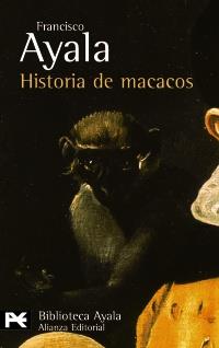 HISTORIA DE MACACOS | 9788420637341 | FRANCISCO AYALA | Llibres Parcir | Llibreria Parcir | Llibreria online de Manresa | Comprar llibres en català i castellà online