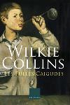 LES FULLES CAIGUDES columna | 9788466406635 | WILKIE COLLINS | Llibres Parcir | Llibreria Parcir | Llibreria online de Manresa | Comprar llibres en català i castellà online