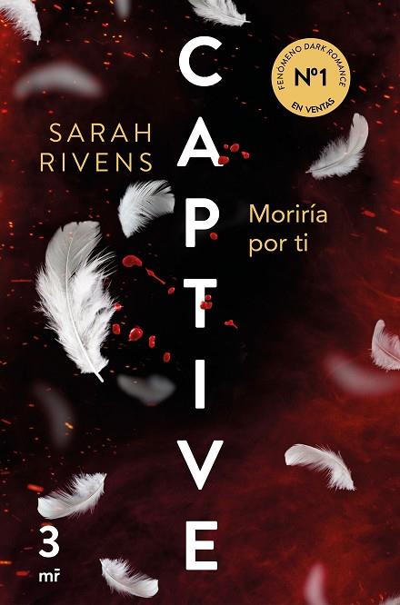 CAPTIVE: MORIRÍA POR TI | 9788427053250 | RIVENS, SARAH | Llibres Parcir | Llibreria Parcir | Llibreria online de Manresa | Comprar llibres en català i castellà online