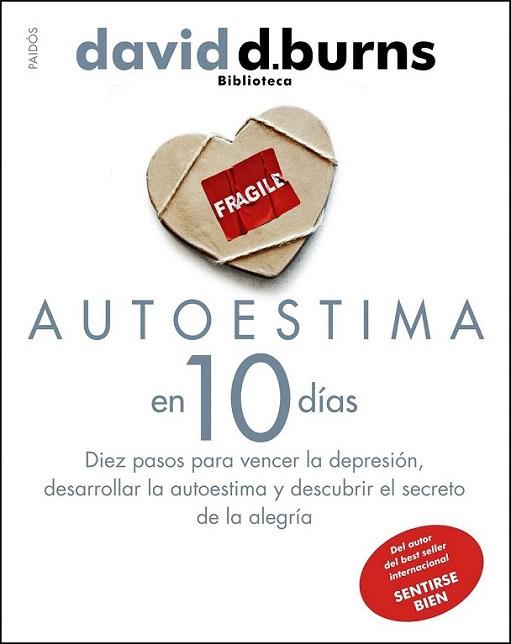 AUTOESTIMA EN 10 DIAS diez pasos para vencer depresion desa | 9788449324048 | DAVID D BURNS | Llibres Parcir | Llibreria Parcir | Llibreria online de Manresa | Comprar llibres en català i castellà online