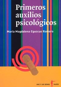 PRIMEROS AUXILIOS PSICOLOGICOS | 9789688535882 | EGOZCUE ROMERO MARIA MAGDALENA | Llibres Parcir | Llibreria Parcir | Llibreria online de Manresa | Comprar llibres en català i castellà online