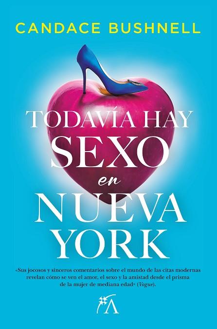 TODAVÍA HAY SEXO EN NUEVA YORK | 9788411312165 | CANDACE BUSHNELL | Llibres Parcir | Llibreria Parcir | Llibreria online de Manresa | Comprar llibres en català i castellà online