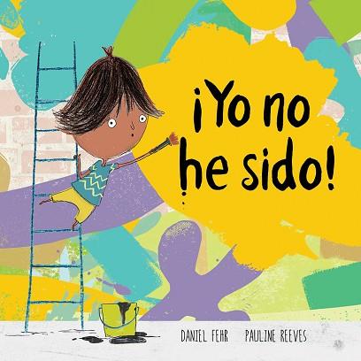 ¡YO NO HE SIDO! | 9788417673093 | FEHR, DANIEL | Llibres Parcir | Llibreria Parcir | Llibreria online de Manresa | Comprar llibres en català i castellà online