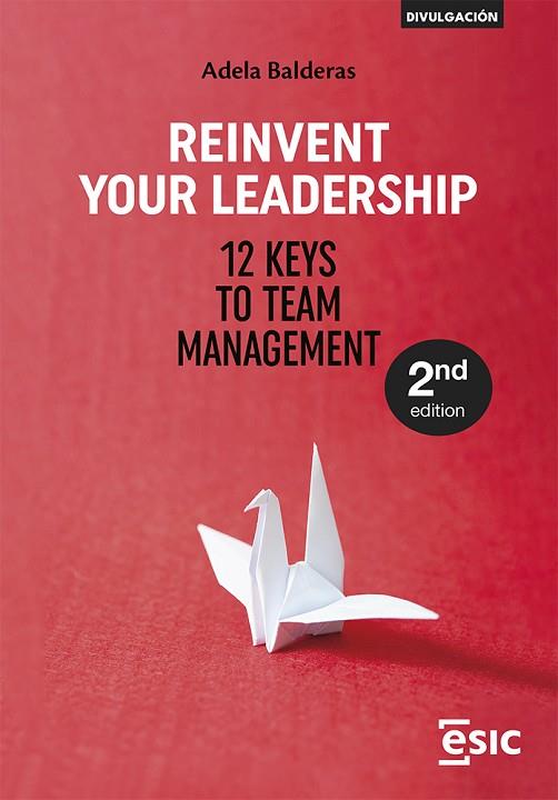 REINVENT YOUR LEADERSHIP | 9788411920643 | BALDERAS CEJUDO, ADELA | Llibres Parcir | Llibreria Parcir | Llibreria online de Manresa | Comprar llibres en català i castellà online