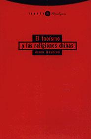 TAOISMO Y LAS RELIGIONES CHINAS | 9788481643084 | MASPERO | Llibres Parcir | Librería Parcir | Librería online de Manresa | Comprar libros en catalán y castellano online