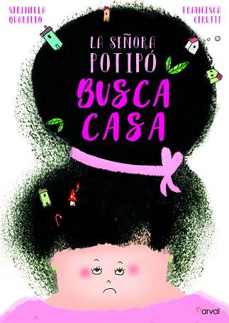 LA SEÑORA POTIPÓ BUSCA CASA | 9788412083606 | QUARELLO, SERENELLA | Llibres Parcir | Llibreria Parcir | Llibreria online de Manresa | Comprar llibres en català i castellà online