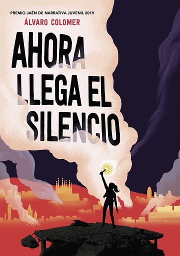 AHORA LLEGA EL SILENCIO | 9788417922283 | COLOMER, ÁLVARO | Llibres Parcir | Llibreria Parcir | Llibreria online de Manresa | Comprar llibres en català i castellà online