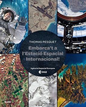 EMBARCA'T A L'ESTACIÓ ESPACIAL INTERNACIONAL | 9788410048829 | PESQUET, THOMAS | Llibres Parcir | Llibreria Parcir | Llibreria online de Manresa | Comprar llibres en català i castellà online