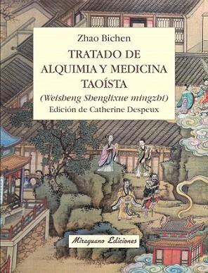 TRATADO ALQUIMIA Y MEDICINA TAOISTA | 9788478133758 | BICHEN ZHAO | Llibres Parcir | Llibreria Parcir | Llibreria online de Manresa | Comprar llibres en català i castellà online