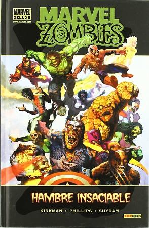 MARVEL ZOMBIES: HAMBRE INSACIABLE | 9788498855159 | KIRKMAN, ROBERT | Llibres Parcir | Llibreria Parcir | Llibreria online de Manresa | Comprar llibres en català i castellà online