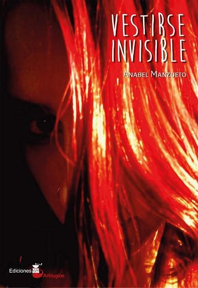 VESTIRSE INVISIBLE | PODI98993 | MANZUETO  ANABEL | Llibres Parcir | Llibreria Parcir | Llibreria online de Manresa | Comprar llibres en català i castellà online