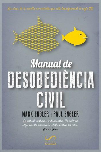 MANUAL DE DESOBEDIÈNCIA CIVIL | 9788417611170 | ENGLER, MARK / ENGLER, PAUL | Llibres Parcir | Llibreria Parcir | Llibreria online de Manresa | Comprar llibres en català i castellà online