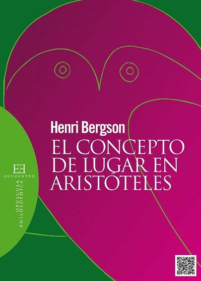 EL CONCEPTO DE LUGAR EN ARISTÓTELES | 9788490550168 | BERGSON, HENRY | Llibres Parcir | Llibreria Parcir | Llibreria online de Manresa | Comprar llibres en català i castellà online