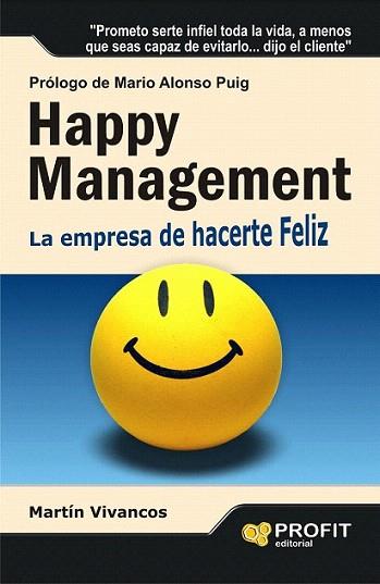 Happy Management | 9788415505167 | Vivancos Giménez, Martín | Llibres Parcir | Llibreria Parcir | Llibreria online de Manresa | Comprar llibres en català i castellà online