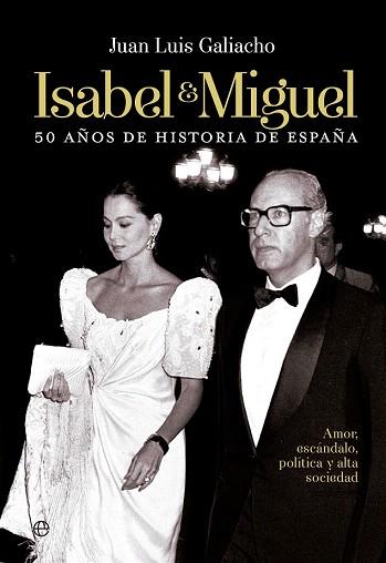 ISABEL Y MIGUEL | 9788490601303 | LÓPEZ GALIACHO, JUAN LUIS | Llibres Parcir | Llibreria Parcir | Llibreria online de Manresa | Comprar llibres en català i castellà online