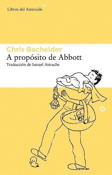 A propósito de Abbott | 9788415625063 | Bachelder, Chris | Llibres Parcir | Llibreria Parcir | Llibreria online de Manresa | Comprar llibres en català i castellà online