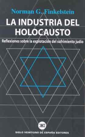 LA INDUSTRIA DEL HOLOCAUSTO | 9788432310928 | FINKELSTEIN | Llibres Parcir | Llibreria Parcir | Llibreria online de Manresa | Comprar llibres en català i castellà online