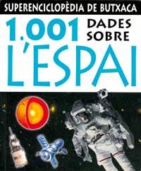 1001 DADES SOBRE L'ESPAI SUPERENCICLOPEDIA DE BUTXACA | 9788427224728 | Llibres Parcir | Llibreria Parcir | Llibreria online de Manresa | Comprar llibres en català i castellà online