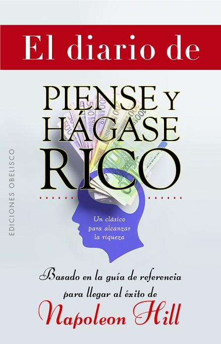 EL DIARIO DE PIENSE Y HÁGASE RICO | 9788491119784 | HILL, NAPOLEÓN | Llibres Parcir | Llibreria Parcir | Llibreria online de Manresa | Comprar llibres en català i castellà online