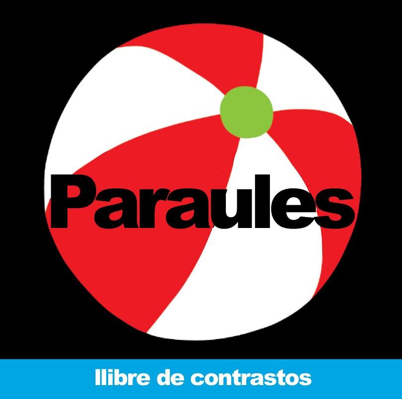 LLIBRE DE CONTRASTOS : PARAULES | 9788492636525 | ROGER PRIDDY | Llibres Parcir | Llibreria Parcir | Llibreria online de Manresa | Comprar llibres en català i castellà online