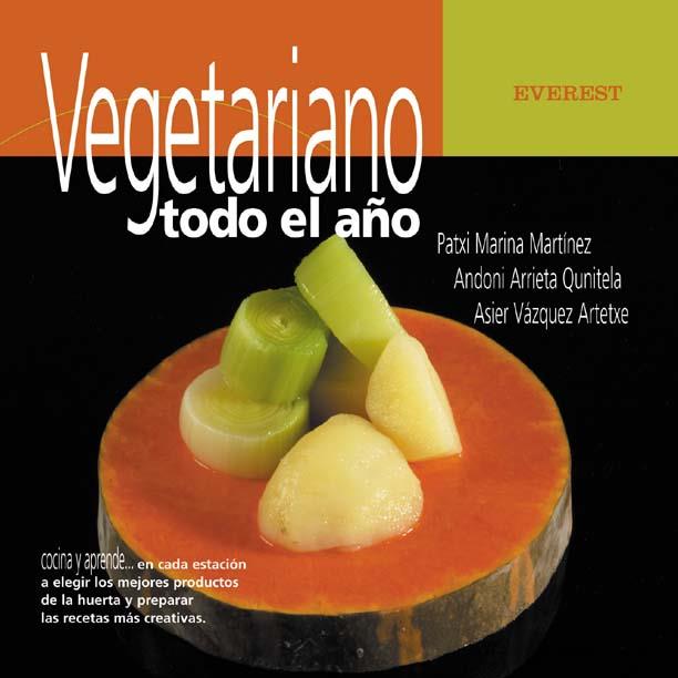 VEGETARIANO TODO EL AÐO | 9788424117283 | MARIKNA PATXI | Llibres Parcir | Llibreria Parcir | Llibreria online de Manresa | Comprar llibres en català i castellà online