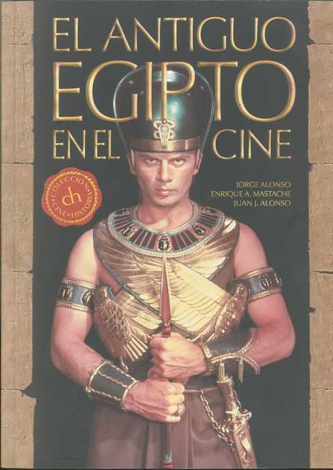 EL ANTIGUO EGIPTO EN EL CINE | 9788492626632 | ALONSO MENÉNDEZ, JUAN JOSÉ/ÁLVAREZ MASTACHE, ENRIQUE/ALONSO MENÉNDEZ, JORGE | Llibres Parcir | Llibreria Parcir | Llibreria online de Manresa | Comprar llibres en català i castellà online