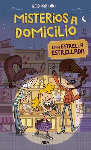 MISTERIOS A DOMICILIO 2: ESTRELLA ESTRELLADA | 9788427209817 | ORO BEGOÑA | Llibres Parcir | Llibreria Parcir | Llibreria online de Manresa | Comprar llibres en català i castellà online