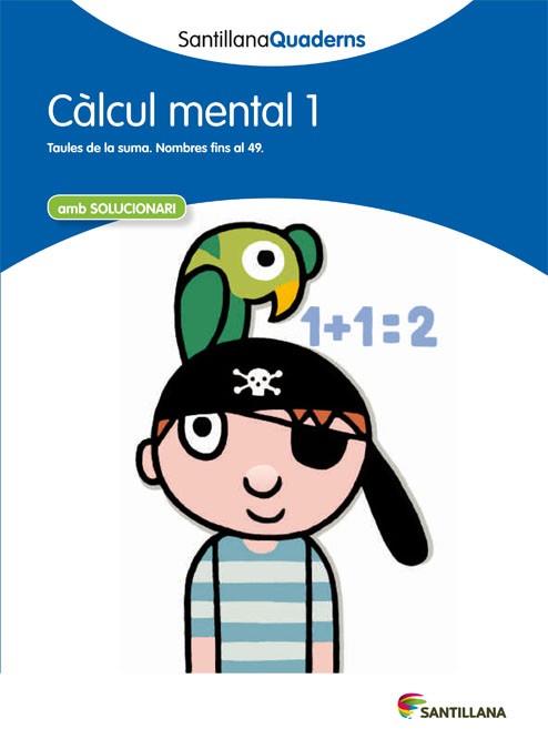 SANTILLANA QUADERNS CALCUL MENTAL 2 | 9788468013763 | VARIOS AUTORES | Llibres Parcir | Llibreria Parcir | Llibreria online de Manresa | Comprar llibres en català i castellà online