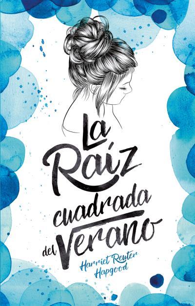 LA RAíZ CUADRADA DEL VERANO | 9788496886711 | REUTER HAPGOOD, HARRIET | Llibres Parcir | Llibreria Parcir | Llibreria online de Manresa | Comprar llibres en català i castellà online