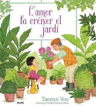 L'AMOR FA CRÉIXER EL JARDÍ | 9788419499974 | YOO, TAEEUN | Llibres Parcir | Llibreria Parcir | Llibreria online de Manresa | Comprar llibres en català i castellà online