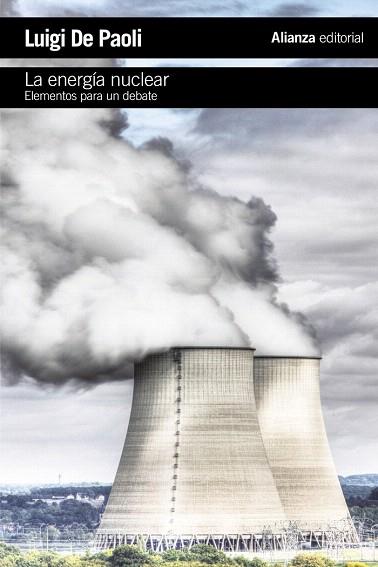 LA ENERGÍA NUCLEAR | 9788420675534 | DE PAOLI, LUIGI | Llibres Parcir | Llibreria Parcir | Llibreria online de Manresa | Comprar llibres en català i castellà online