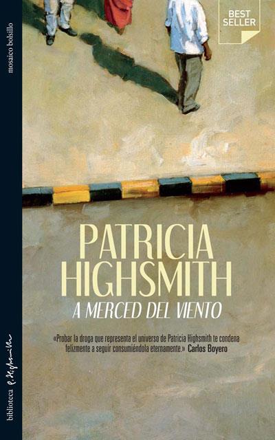 A MERCED DEL VIENTO | 9788492682294 | HIGSMITH PATRICIA | Llibres Parcir | Llibreria Parcir | Llibreria online de Manresa | Comprar llibres en català i castellà online