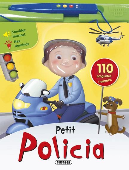 PETIT POLICIA | 9788410841659 | SUSAETA, EQUIP | Llibres Parcir | Librería Parcir | Librería online de Manresa | Comprar libros en catalán y castellano online