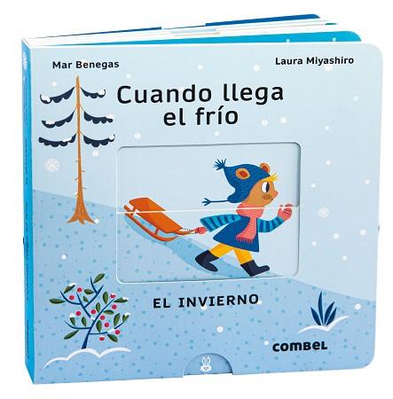 CUANDO LLEGA EL FRÍO. EL INVIERNO | 9788411580106 | BENEGAS ORTIZ, MARÍA DEL MAR | Llibres Parcir | Llibreria Parcir | Llibreria online de Manresa | Comprar llibres en català i castellà online