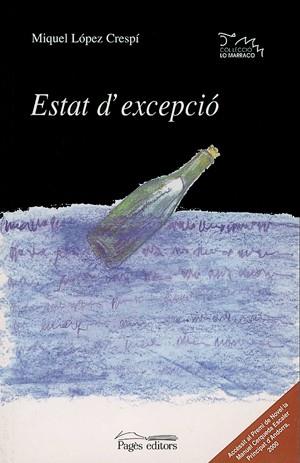 ESTAT D EXCEPCIO | 9788479357887 | MIQUEL LOPEZ CRESPI | Llibres Parcir | Librería Parcir | Librería online de Manresa | Comprar libros en catalán y castellano online