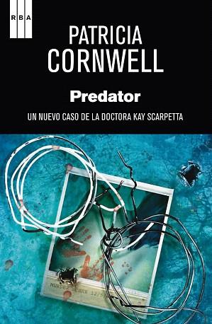 PREDATOR | 9788490066584 | CORNWELL , PATRICIA | Llibres Parcir | Llibreria Parcir | Llibreria online de Manresa | Comprar llibres en català i castellà online