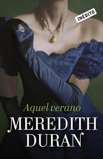 AQUEL VERANO (LOS TEMERARIOS 2) | 9788415962212 | DURAN,MEREDITH | Llibres Parcir | Llibreria Parcir | Llibreria online de Manresa | Comprar llibres en català i castellà online