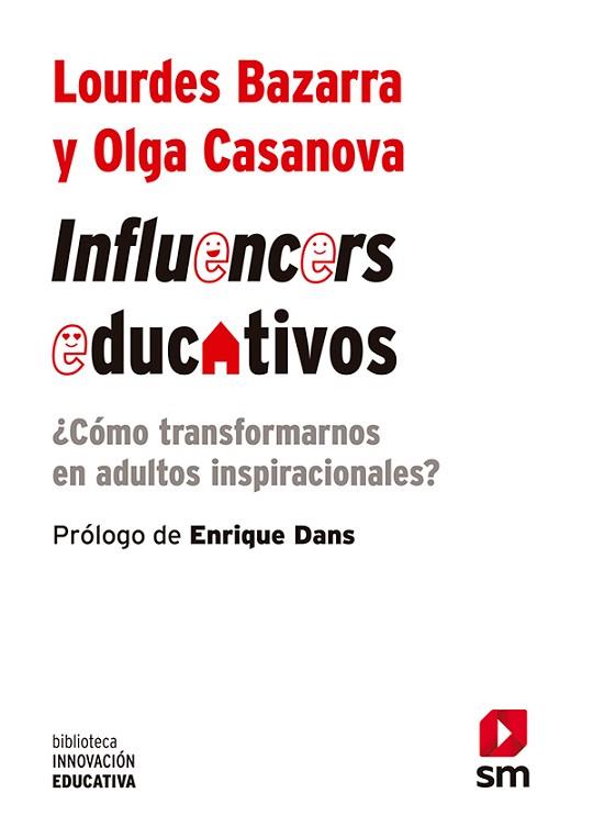 BIE.INFLUENCERS EDUCATIVOS | 9788413180182 | BAZARRA, LOURDES/CASANOVA, OLGA | Llibres Parcir | Llibreria Parcir | Llibreria online de Manresa | Comprar llibres en català i castellà online