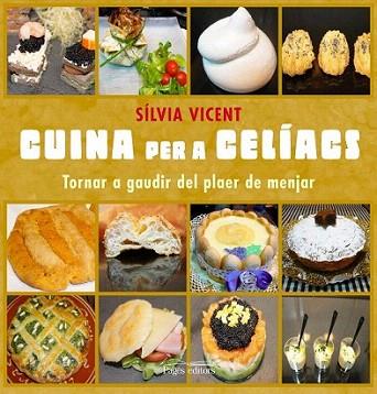 Cuinar per a celíacs | 9788499752969 | Vicent Matheu, Sílvia | Llibres Parcir | Llibreria Parcir | Llibreria online de Manresa | Comprar llibres en català i castellà online