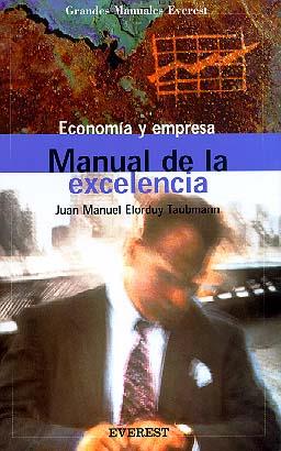 MANUAL DE LA EXCELENCIA | 9788424127749 | ELORDUY | Llibres Parcir | Llibreria Parcir | Llibreria online de Manresa | Comprar llibres en català i castellà online