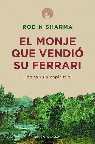 EL MONJE QUE VENDIO SU FERRARI | 9788499087122 | SHARMA ROBIN | Llibres Parcir | Llibreria Parcir | Llibreria online de Manresa | Comprar llibres en català i castellà online