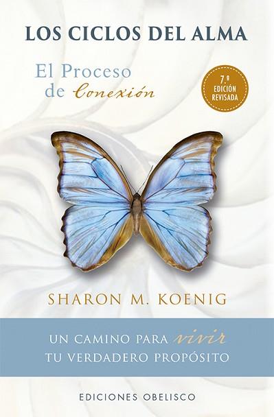 LOS CICLOS DEL ALMA  (N.E.) | 9788491113201 | KOENIG, SHARON M. | Llibres Parcir | Llibreria Parcir | Llibreria online de Manresa | Comprar llibres en català i castellà online